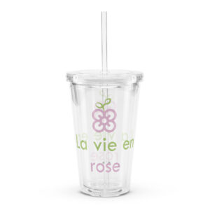 Gobelet en plastique transparent - La vie en rose